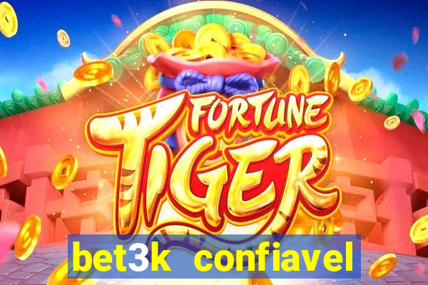 bet3k  confiavel